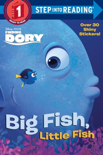Big Fish, Little Fish (Disney/Pixar Finding Dory) (Step into Reading)