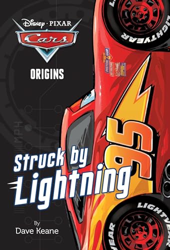 Cars Origins: Struck by Lightning (Disney/Pixar Cars) (A Stepping Stone Book(TM))