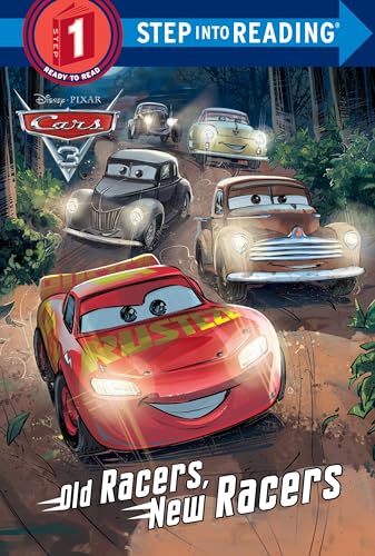 Old Racers, New Racers (Disney/Pixar Cars 3) (Step into Reading)