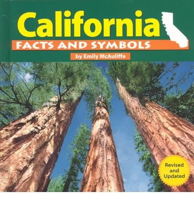 California Facts and Symbols (The States and Their Symbols)