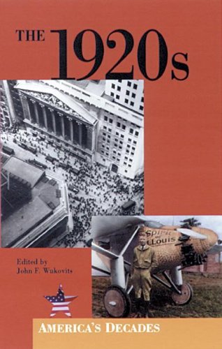 The 1920s (America's Decades)