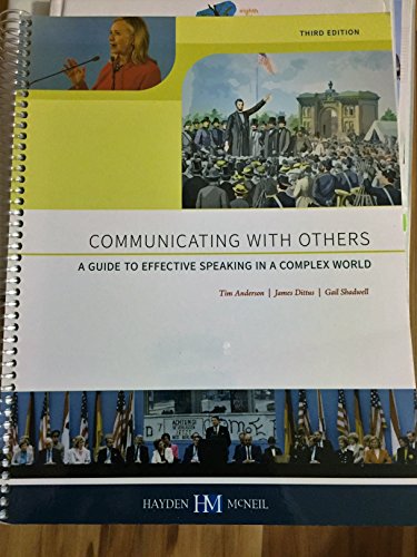 Communicating with Others - a Guide to Effective Speaking in a Complex World