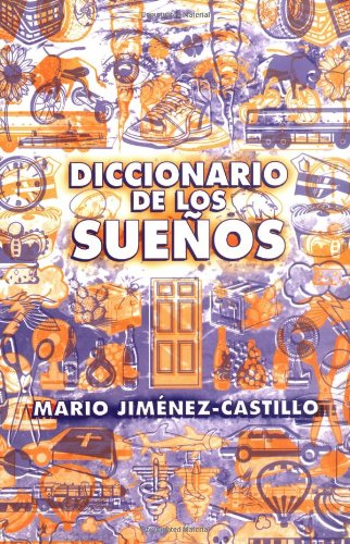Diccionario de los sueños (Spanish Edition)