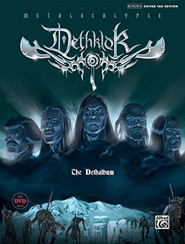 Dethklok -- The Dethalbum: Authentic Guitar TAB, Book & DVD