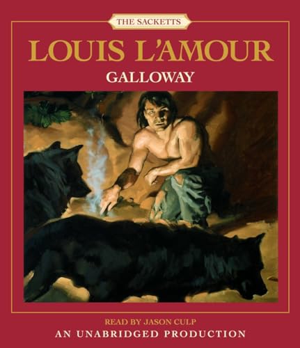 Galloway: The Sacketts: A Novel