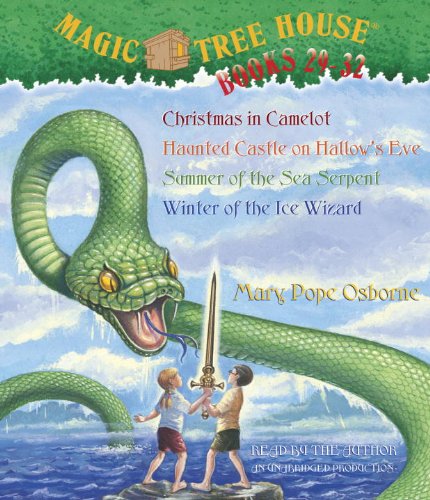 Magic Tree House: Books 29-32: #29 Christmas in Camelot; #30 Haunted Castle on Hallow's Eve; #31 Summer of the Sea Serpent; #32 Winter of the Ice Wizard (Audio CD)