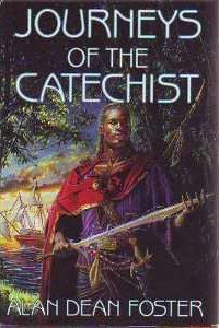 Journeys Of The Catechist: Carnivores Of Light And Darkness; Into The Thinking Kingdoms; A Triumph Of Souls