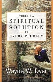 There's A Spiritual Solution To Every Problem