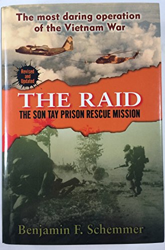 The Raid: The Son Tay Prison Rescue Mission