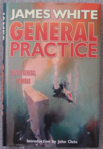 General Practice, A Sector General Omnibus