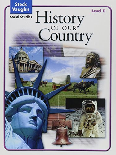 History of Our Country, Level E, Student Edition