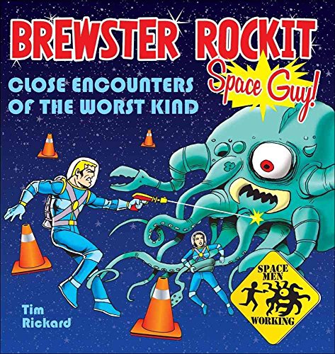 Brewster Rockit: Space Guy!