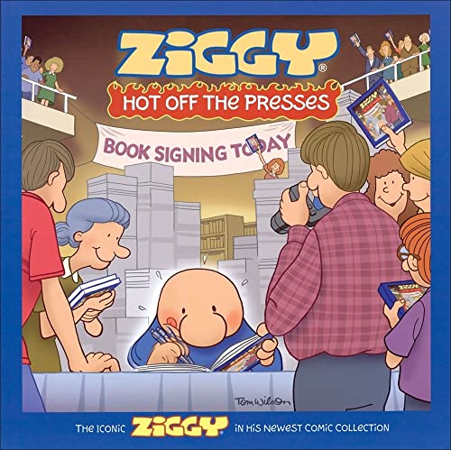 Ziggy Hot Off the Presses: A Cartoon Collection (Volume 33)