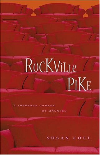 Rockville Pike: A Suburban Comedy of Manners