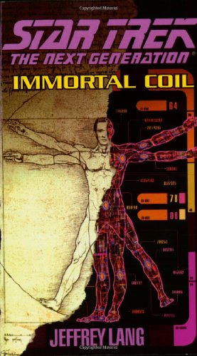 Immortal Coil (Star Trek: the Next Generation)