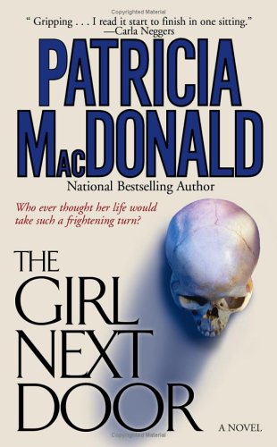 The Girl Next Door: A Novel