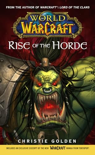 World of Warcraft: Rise of the Horde