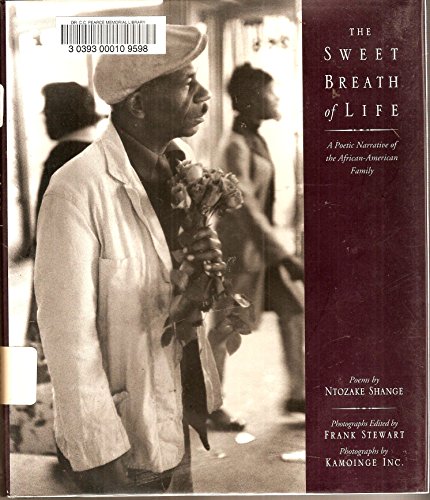The Sweet Breath of Life: A Poetic Narrative of the African-American Family