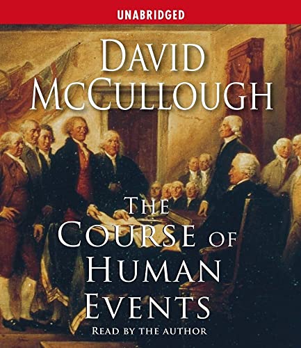 The Course of Human Events (Jefferson Lecture in the Humanities)