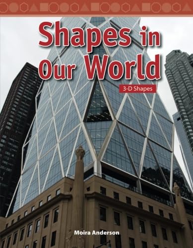 Shapes in Our World: Level 4 (Mathematics Readers)
