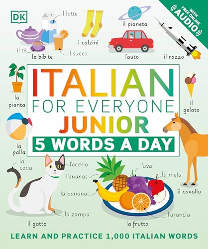 Italian for Everyone Junior: 5 Words a Day (DK 5-Words a Day)