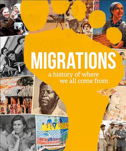 Migrations: A History of Where We All Come From