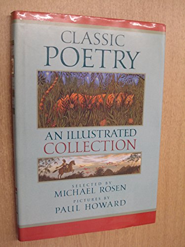 Classic Poetry. an Illustrated Collection