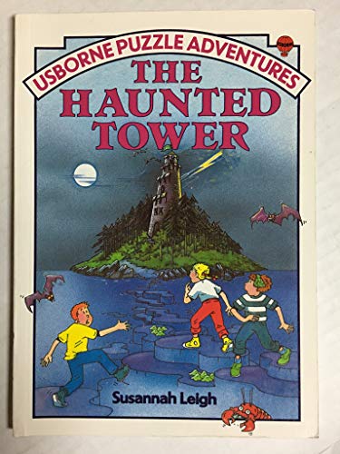 The Haunted Tower (Usborne Puzzle Adventures)