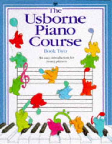 Usborne Piano Course: Book Two (Piano Course Series)