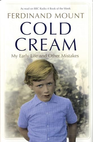 Cold Cream: My Early Life and Other Mistakes