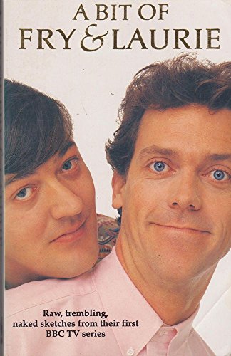 A Bit of Fry and Laurie