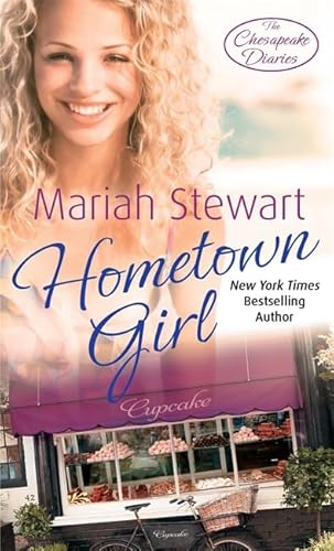 Hometown Girl: Number 4 in series (Chesapeake Diaries)