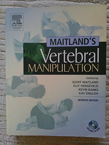 Maitland's Vertebral Manipulation: Management of Neuromusculoskeletal Disorders - Volume 1