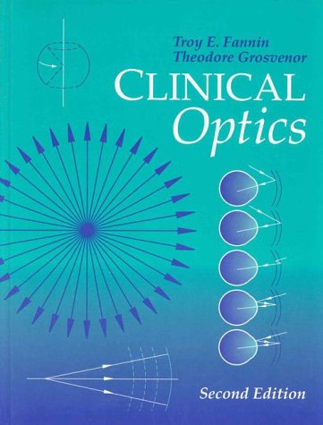 Cover of Clinical Optics by Fannin OD, Troy, Hardcover Book