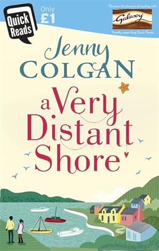 A Very Distant Shore: Quick Reads