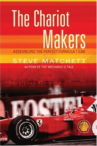 The Chariot Makers: Assembling the Perfect Formula 1 Car