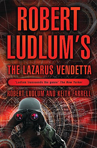 Robert Ludlum's the Lazarus Vendetta : A Covert-One Novel