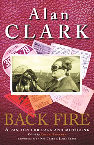 Back Fire: A Passion for Cars and Motoring