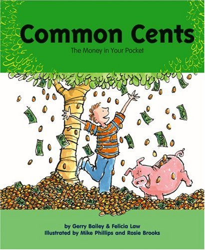 Common Cents: The Money in Your Pocket (My Money)