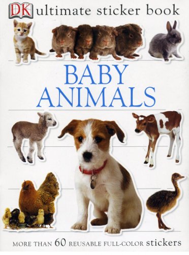 Ultimate Sticker Collection: Baby Animals (Ultimate Sticker Collections)