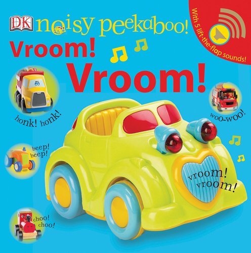 Noisy Peekaboo Vroom! Vroom!