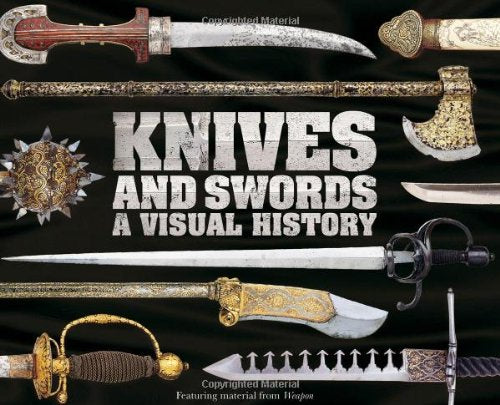 Knives and Swords
