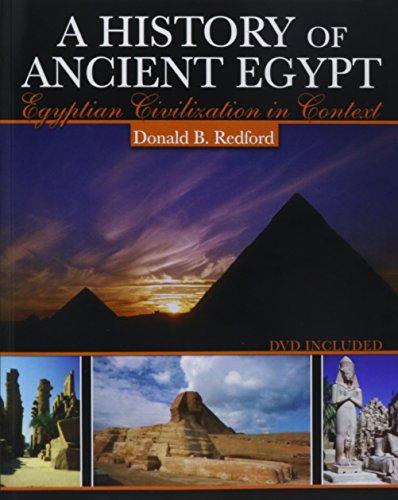 A History of Ancient Egypt: Egyptian Civilization in Context