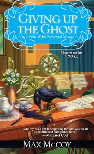 Giving Up the Ghost (Ophelia Wylde Occult Mystery)
