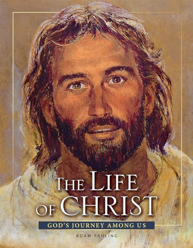 The Life of Christ