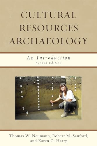 Cultural Resources Archaeology: An Introduction