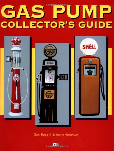 Gas Pump Collector's Guide