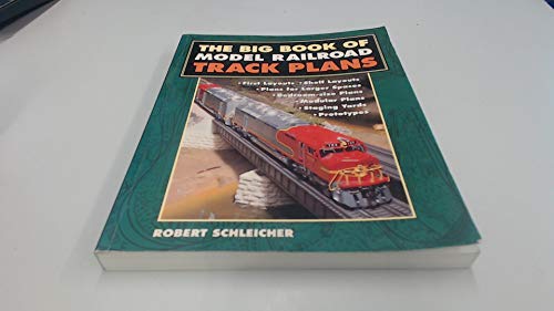 The Big Book of Model Railroad Track Plans