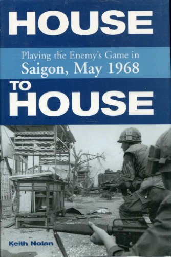 House to House: Playing the Enemy's Game in Saigon, May 1968