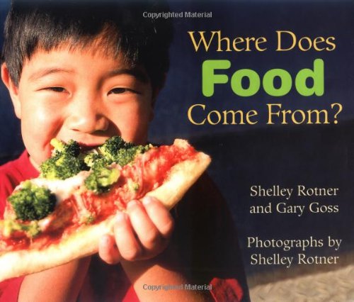 Where Does Food Come From? (Exceptional Science Titles for Primary Grades)